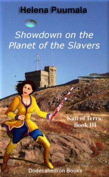 Read Showdown on the Planet of the Slavers online free by Helena Puumala