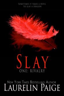 Read Slay online free by Laurelin Paige