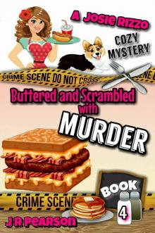 Read Buttered and Scrambled With Murder (A Josie Rizzo Cozy Mystery ...
