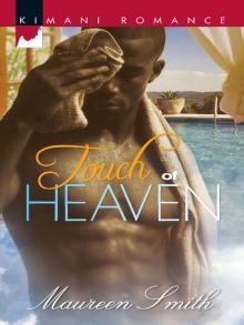 Read Touch of Heaven online free by Maureen Smith