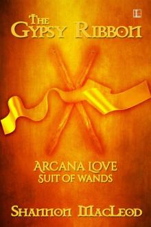 Read The Gypsy Ribbon online free by Shannon MacLeod