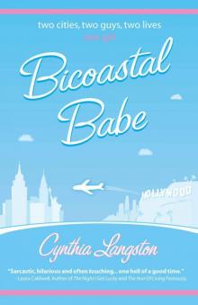 Read Bicoastal Babe online free by Cynthia Langston