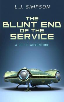 Read The Blunt End of the Service online free by L. J. Simpson